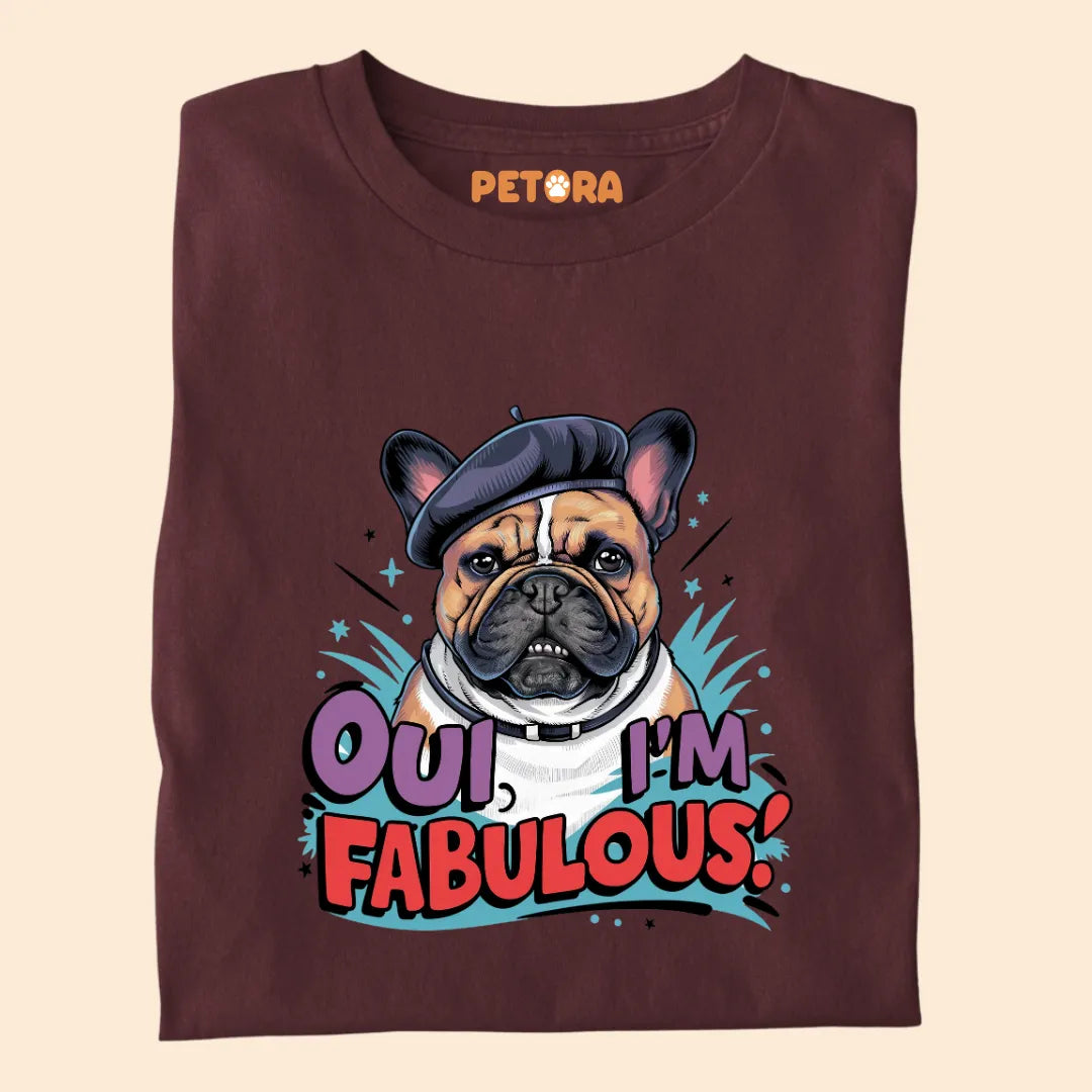 I'm Fabulous Premium Sarcastic T-shirt for Pet Lovers