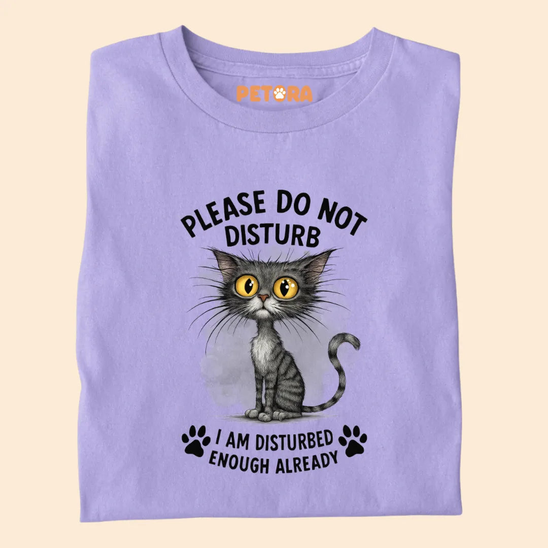 Please Do Not Disturb Funny Cat Premium T-shirt