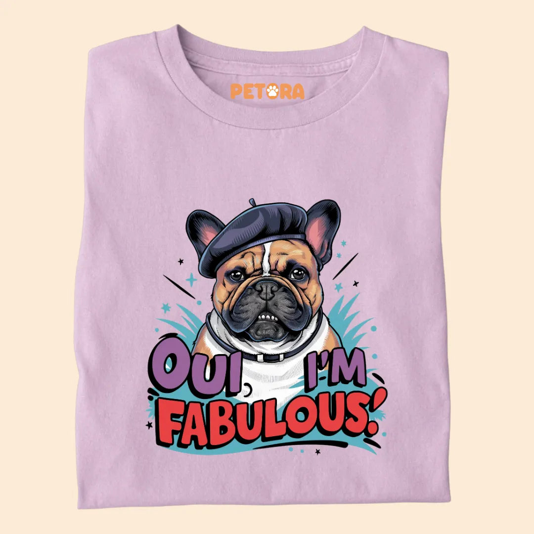 I'm Fabulous Premium Sarcastic T-shirt for Pet Lovers