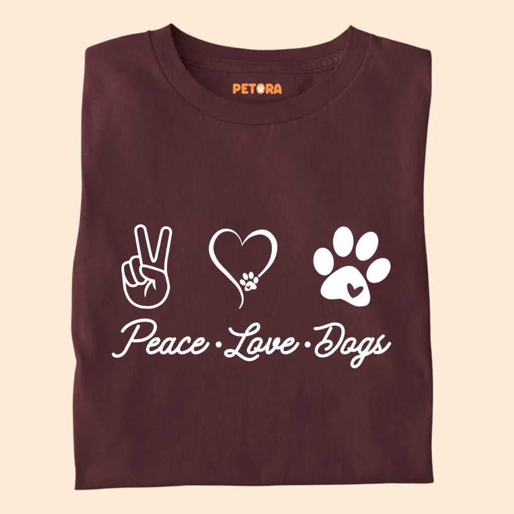 Peace Love Dogs Premium T-Shirt for Dog Lovers