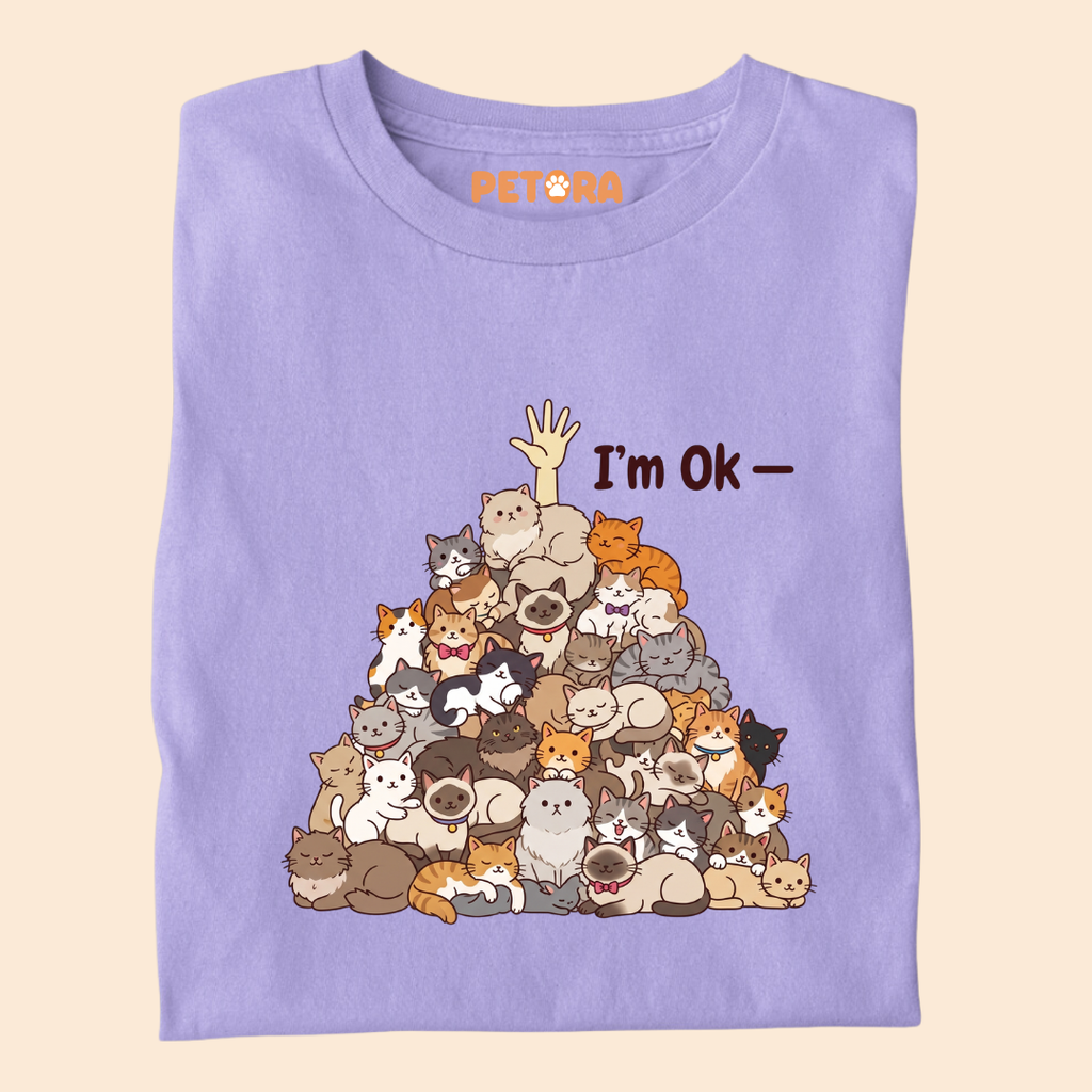 I’m Ok Funny Cat Pile T-Shirt
