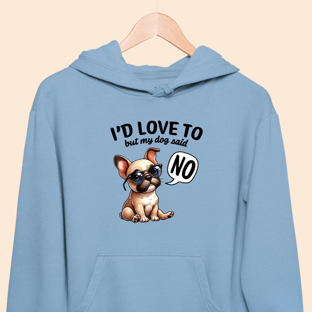 I'd love to but my dog said NO Premium  Hoodie for Dog Lovers