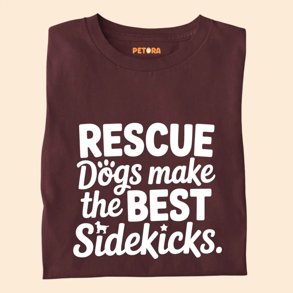 Rescue Dogs make the best Sidekicks Premium T-Shirt for Dog Lovers
