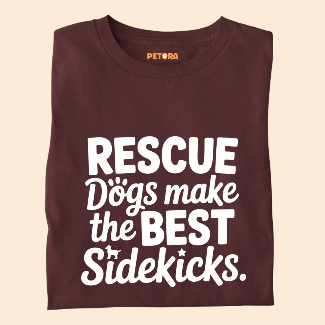 Rescue Dogs make the best Sidekicks Premium T-Shirt for Dog Lovers