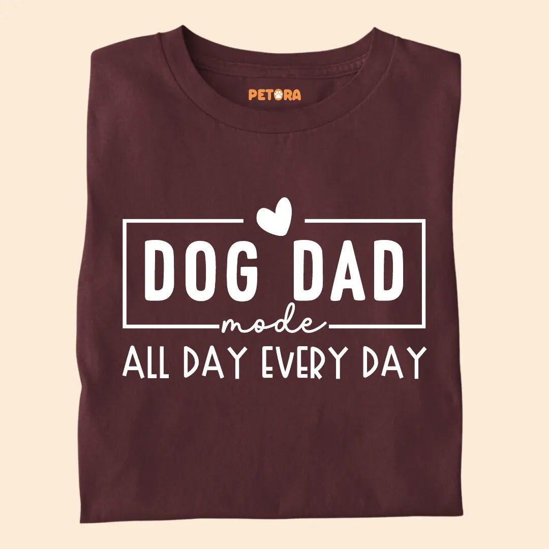 Dog Dad mode All Day Every day Premium T-Shirt for Dog Lovers