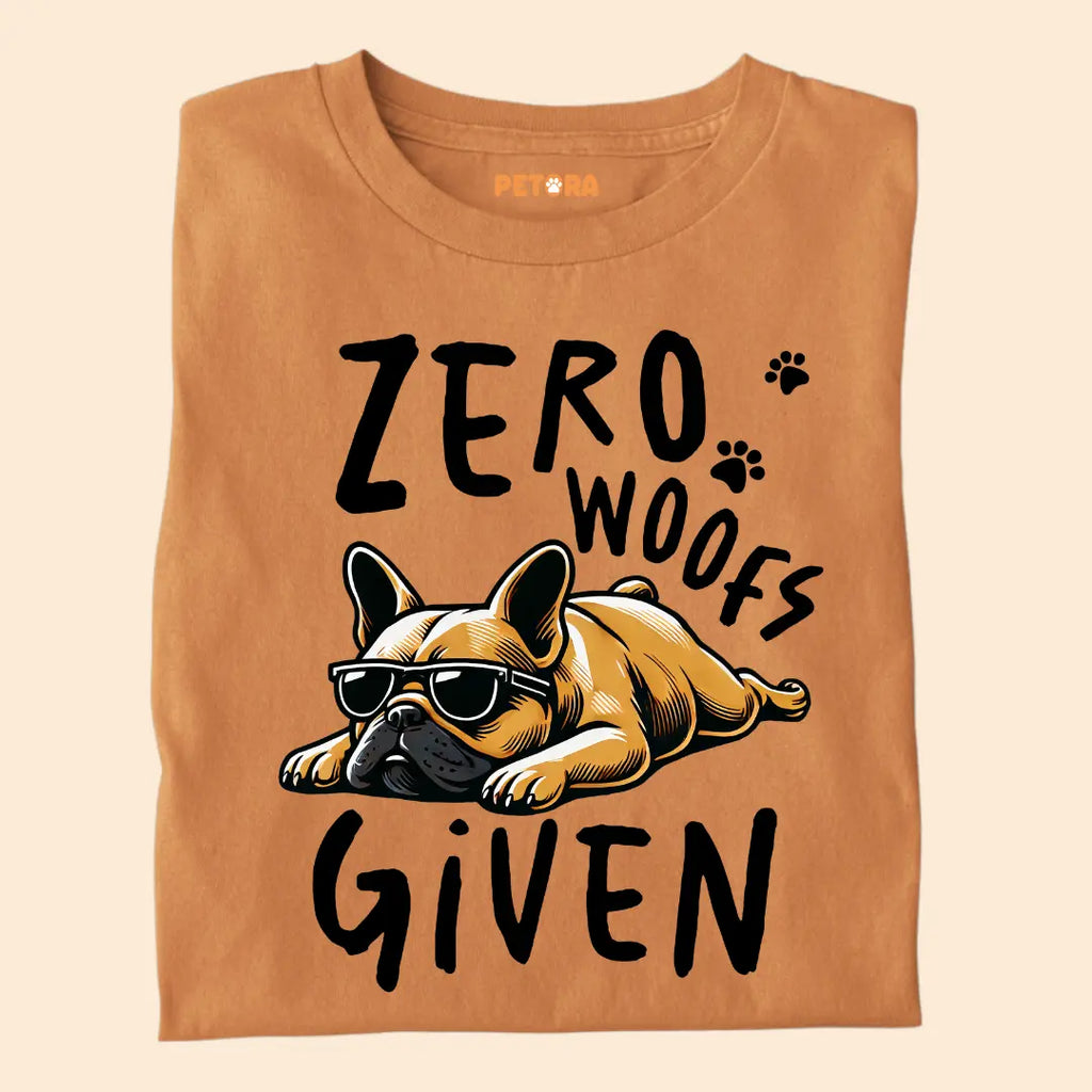 Zero Woofs Given Premium T-Shirt for Dog Lovers