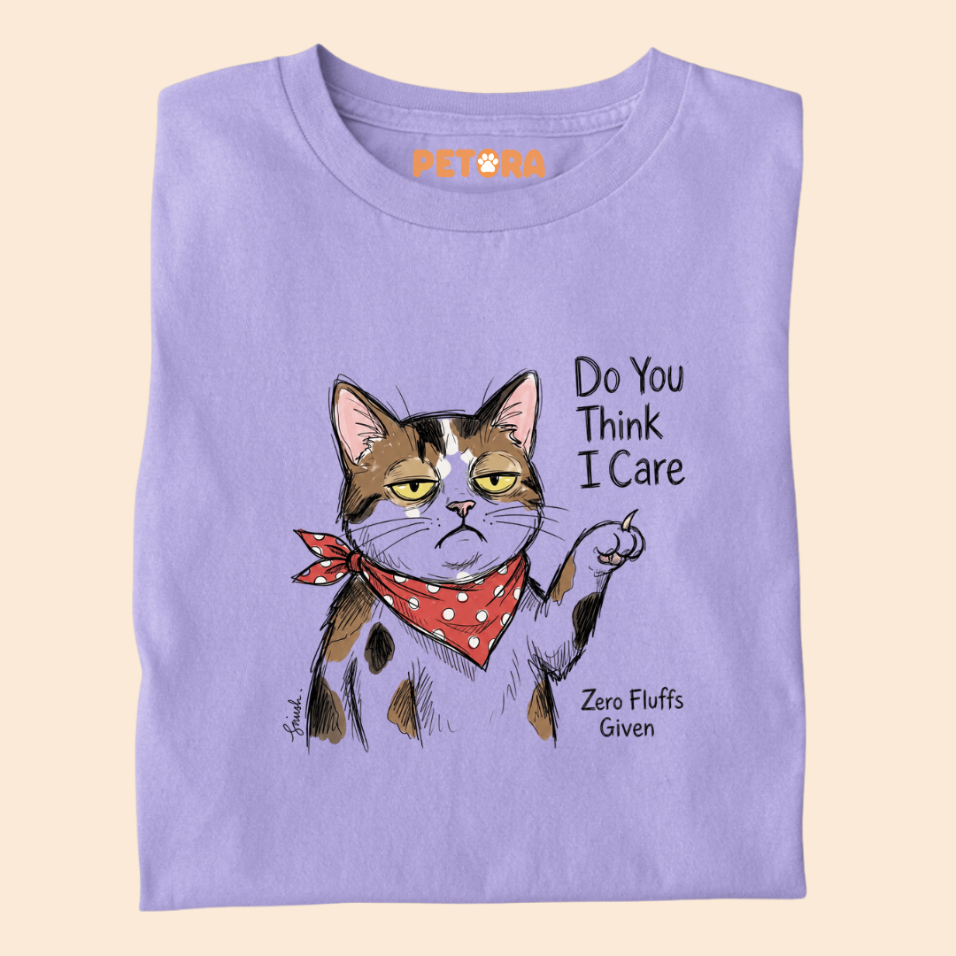 Do You Think I Care Cat T-Shirt – Funny Sarcastic "Zero Fluffs Given" Graphic Tee