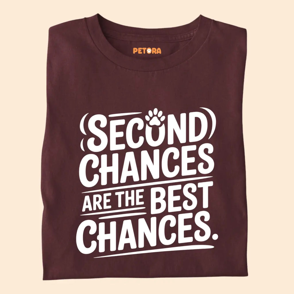 Second Chances are the best chances Premium T-Shirt for Dog Lovers
