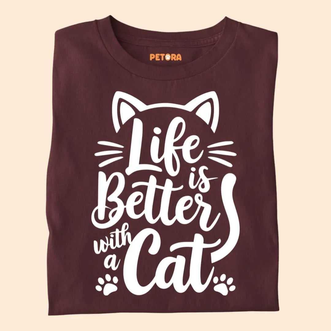Life is Better with a Cat - Premium Unisex T-shirt for Pet Lovers
