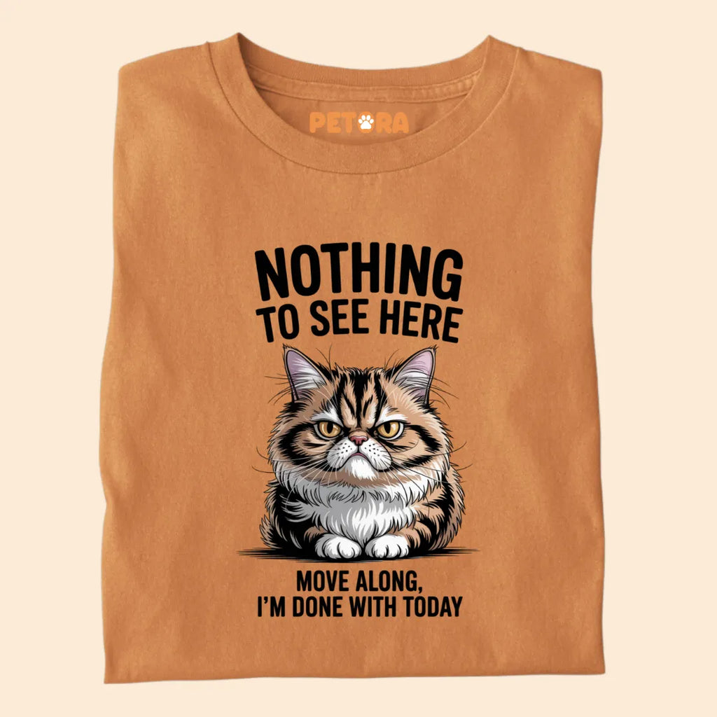 Nothing To See Here Funny Cat Premium T-shirt