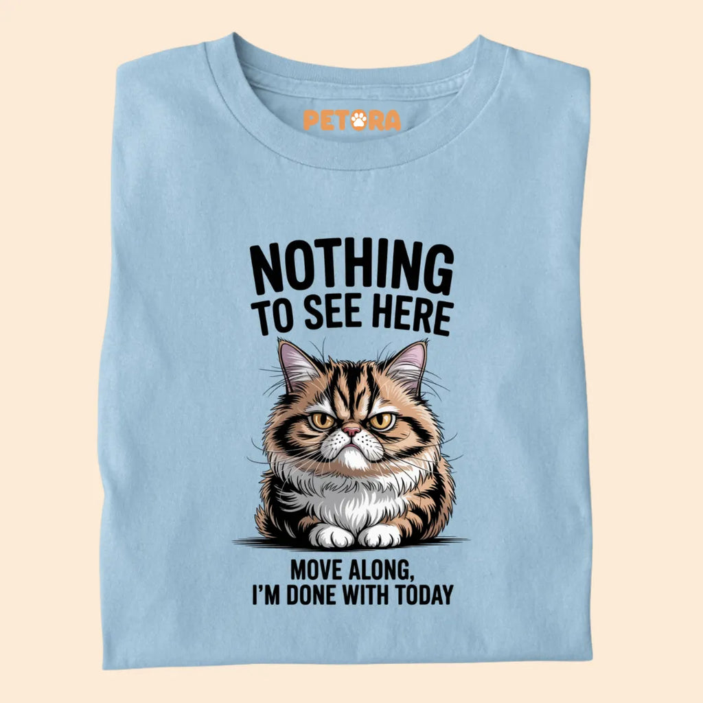 Nothing To See Here Funny Cat Premium T-shirt