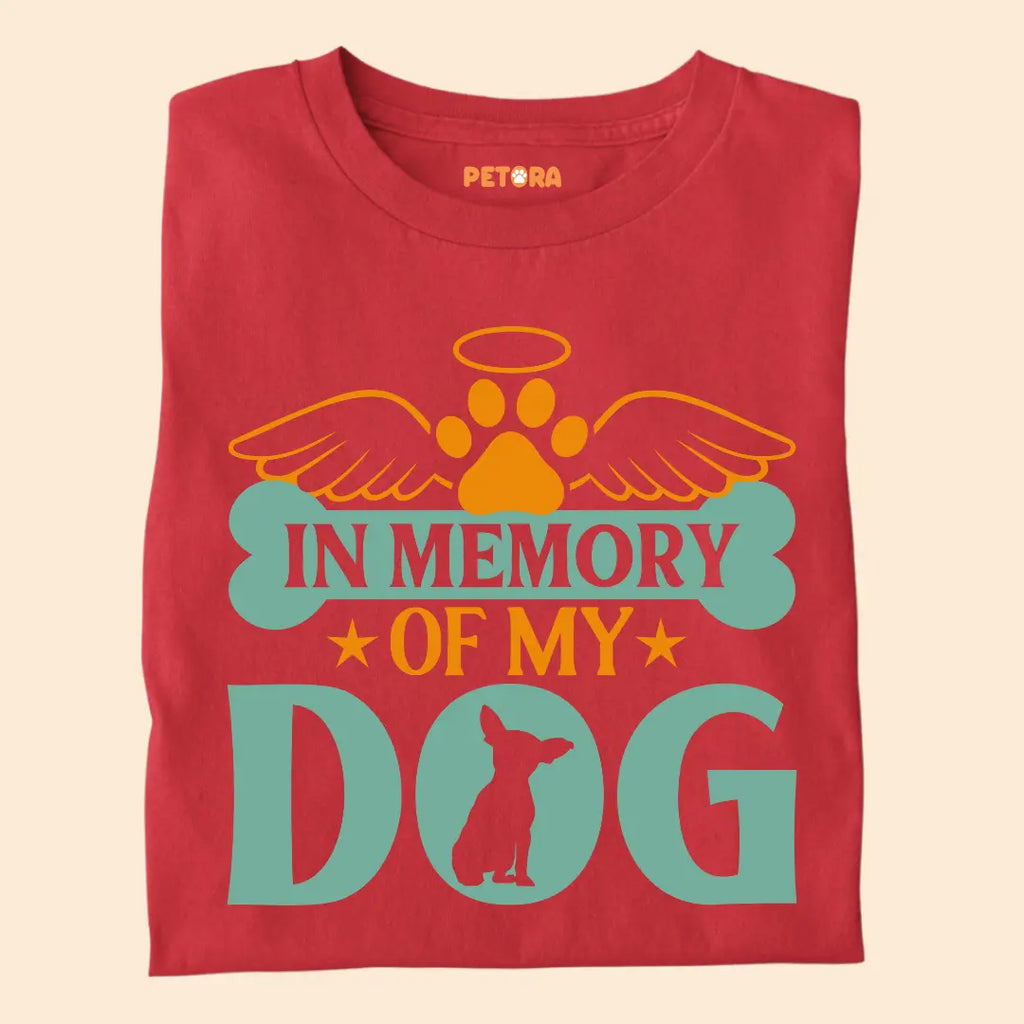 In Memory of My Dog - Premium Unisex T-shirt for Pet Lovers