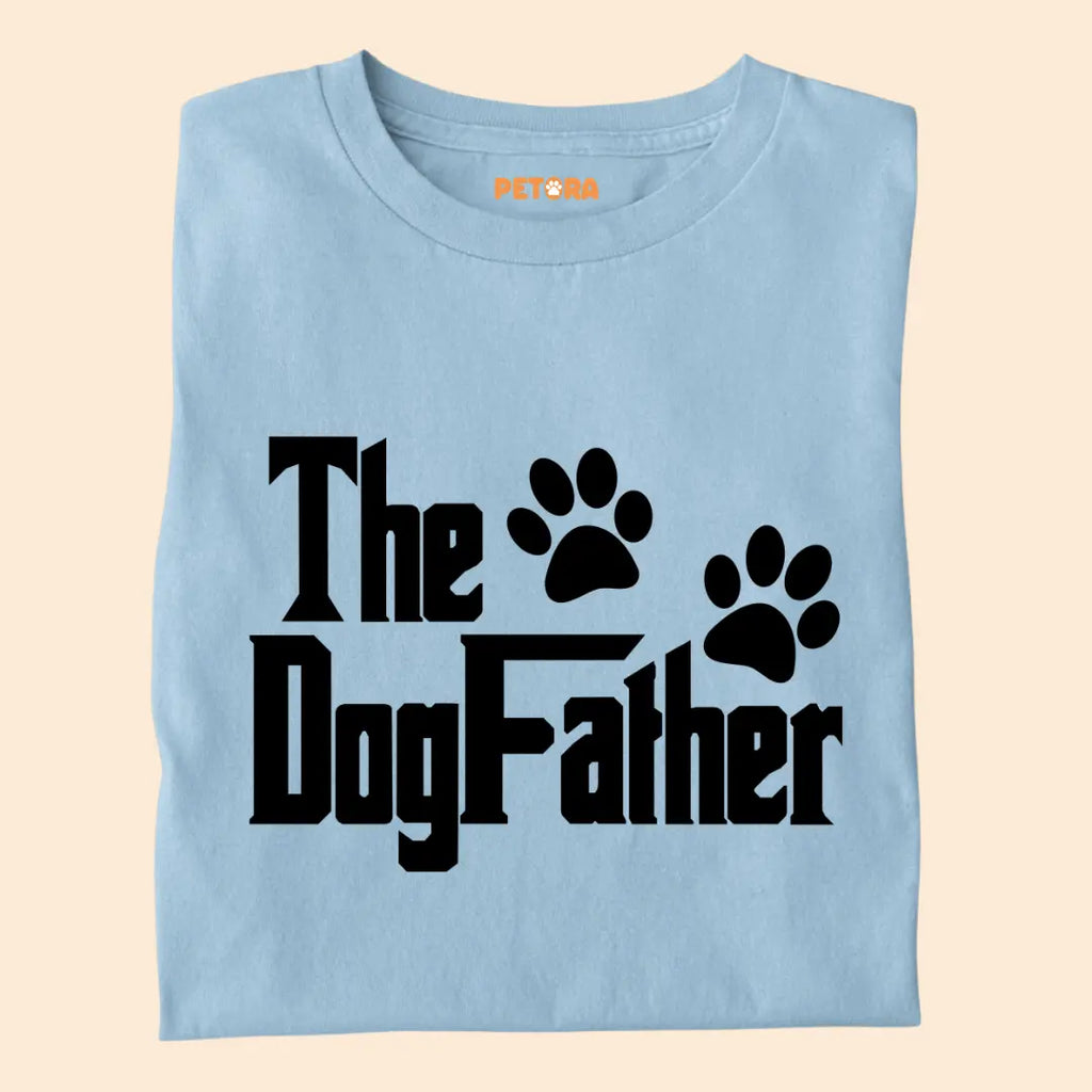 The DogFather Premium Cotton T-Shirt for Dog Lovers
