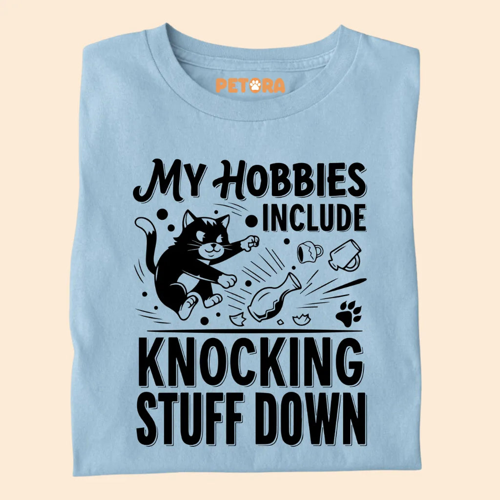 My Hobbies Include Knocking Stuff Down Funny Cat Premium T-shirt