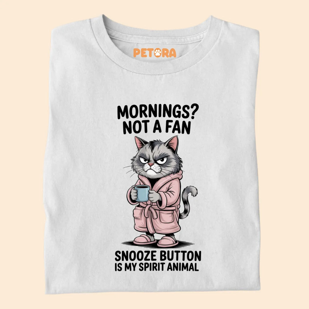 MORNINGS? NOT A FAN Funny Cat Premium T-shirt