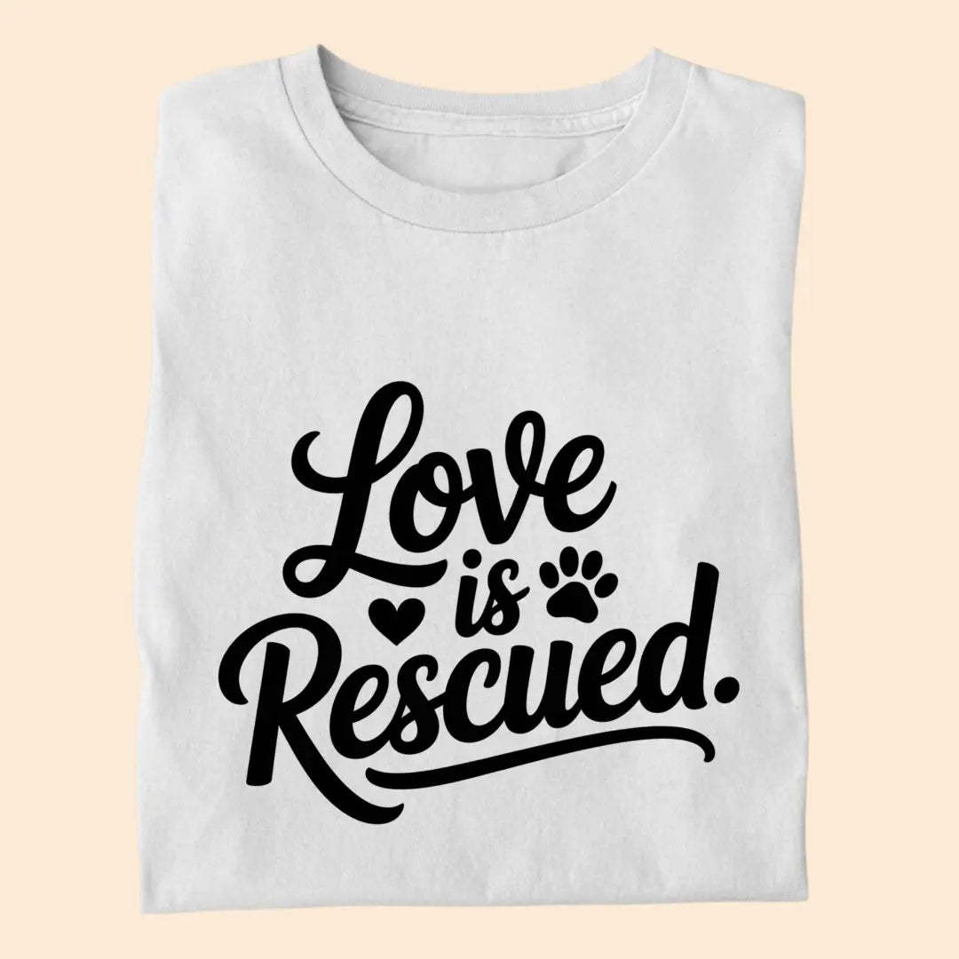 Love is Rescued Premium T-Shirt for Dog Lovers