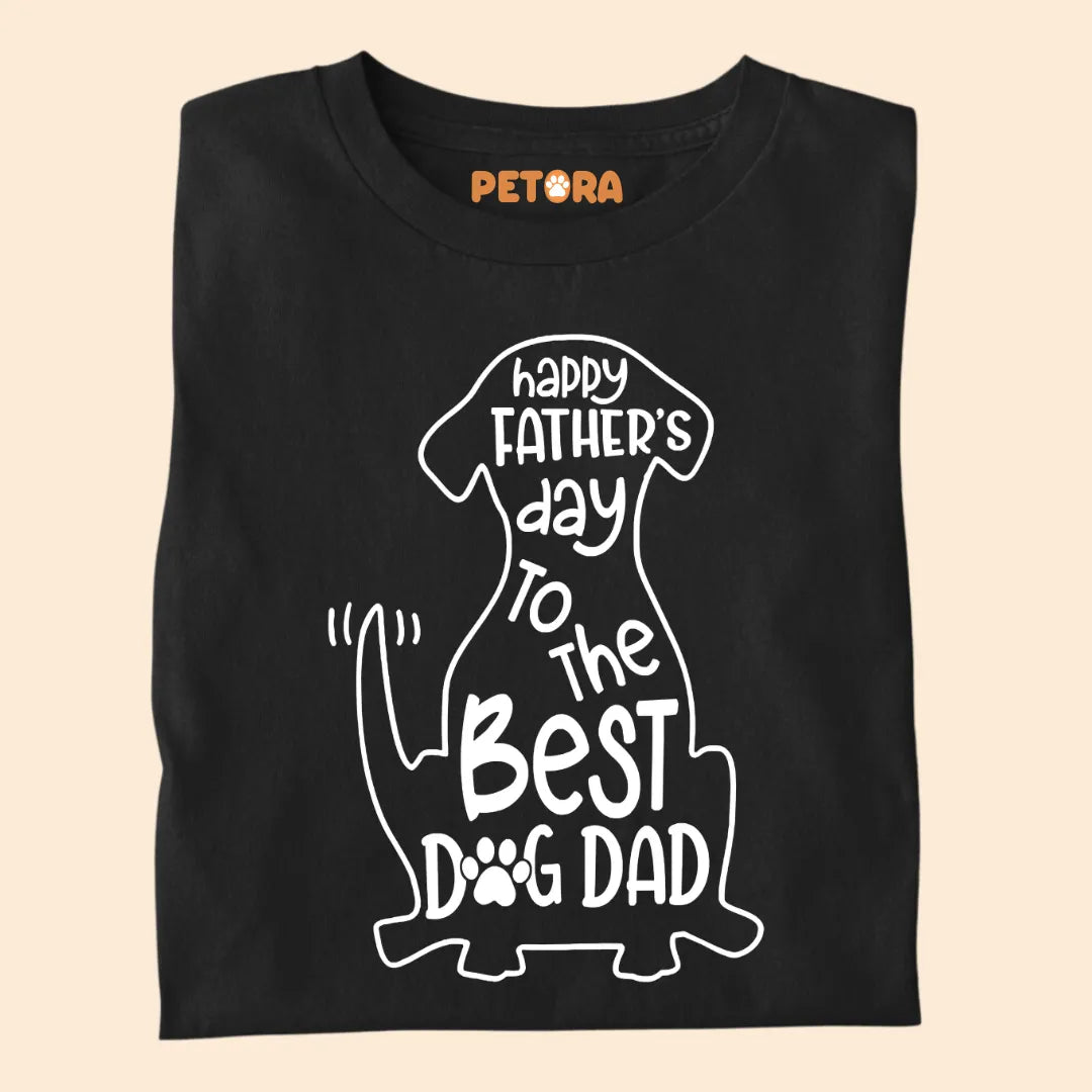 Happy Father's Day to The Best Dog Dad Premium T-shirt for Pet Lovers