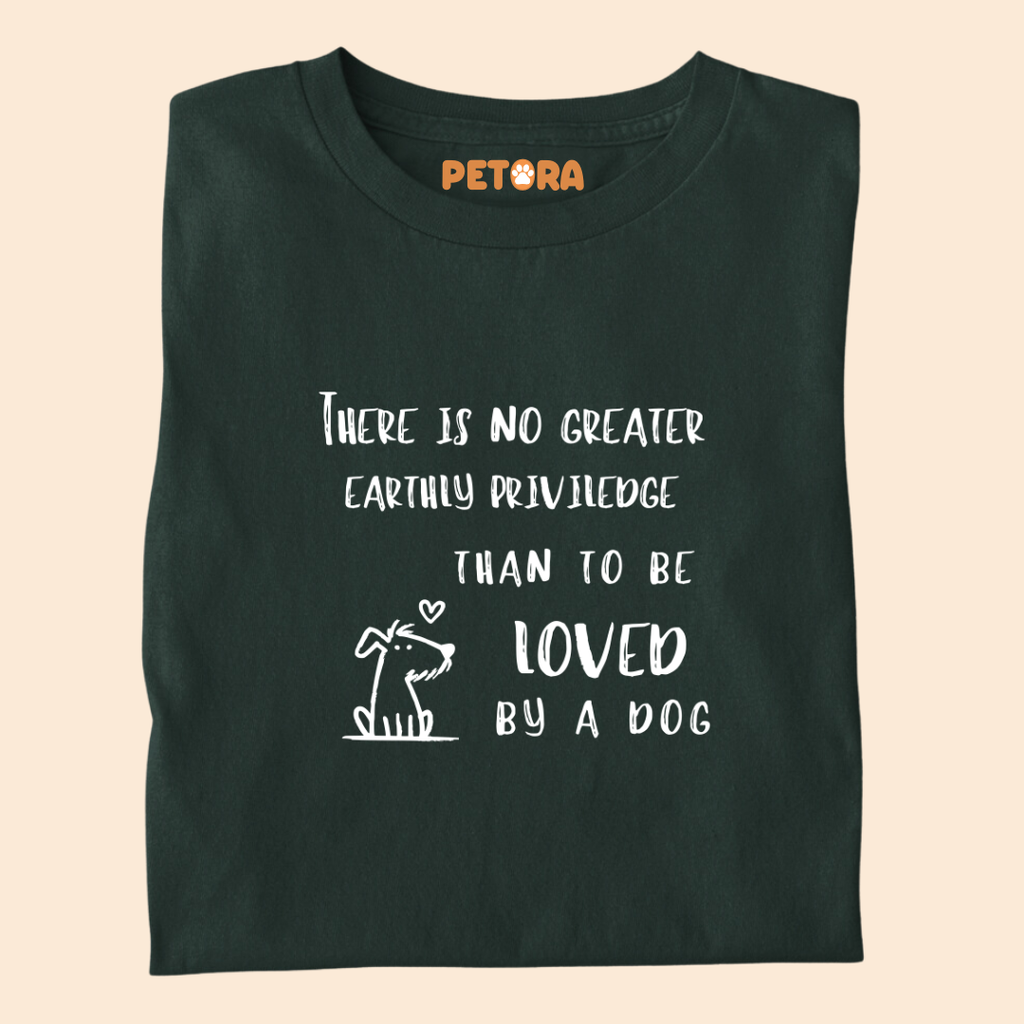 Loved by a Dog T Shirt