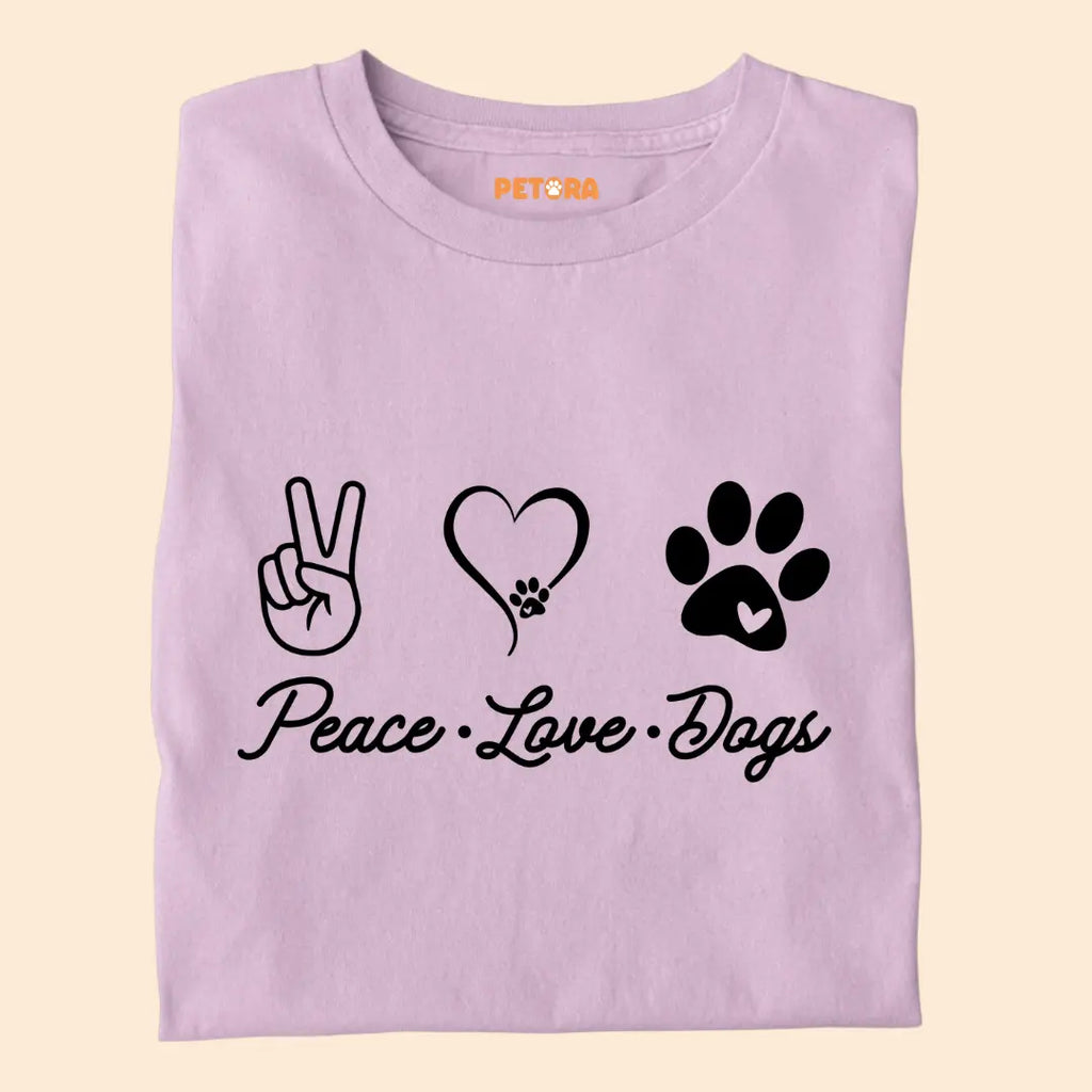 Peace Love Dogs Premium T-Shirt for Dog Lovers