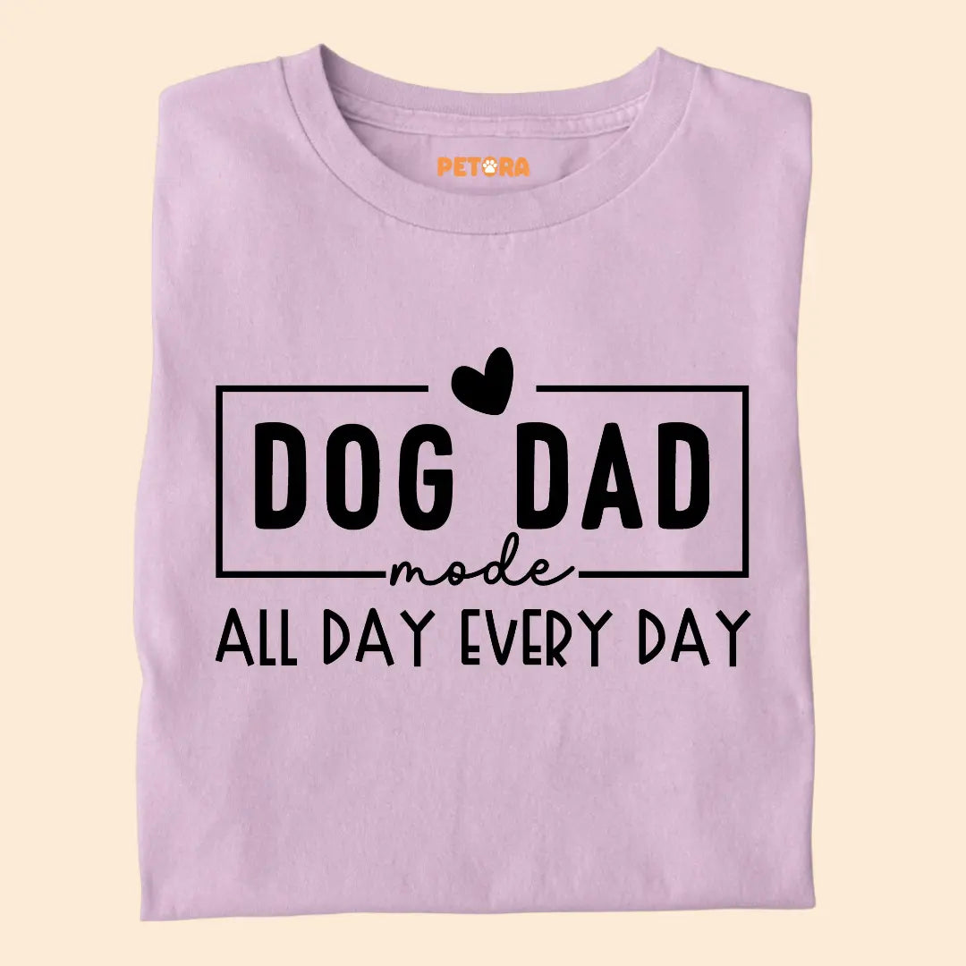 Dog Dad mode All Day Every day Premium T-Shirt for Dog Lovers