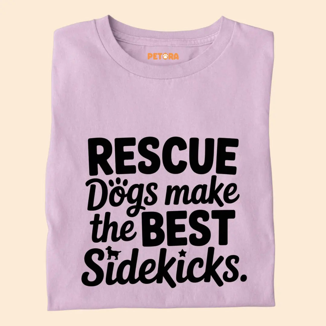 Rescue Dogs make the best Sidekicks Premium T-Shirt for Dog Lovers