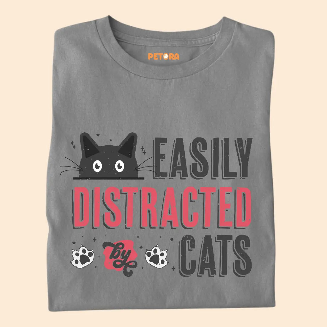 Easily Distracted by Cats – Premium Unisex T-Shirt