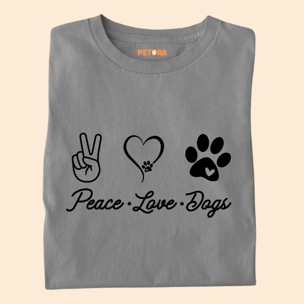 Peace Love Dogs Premium T-Shirt for Dog Lovers