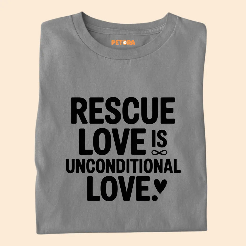 Rescue Love is Unconditional Love Premium T-Shirt for Dog Lovers