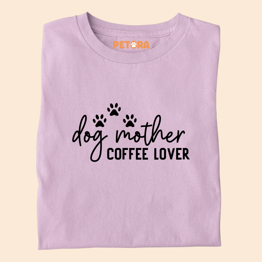 Dog Mother Coffee Lover Premium T-shirts for Pet Lovers